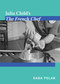 Julia Child's The French Chef by Dana Polan, 9780822348726
