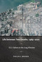 Life between Two Deaths, 1989-2001 (U.S. Culture in the Long Nineties) by Phillip E. Wegner, 9780822344735