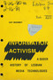 Information Activism (A Queer History of Lesbian Media Technologies) by Cait McKinney, 9781478008286