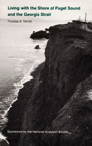 Living with the Shore of Puget Sound and the Georgia Strait - 9780822307457 by Thomas A. Terich, 9780822307457