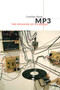 MP3 (The Meaning of a Format) by Jonathan Sterne, 9780822352877