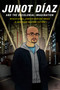 Junot Díaz and the Decolonial Imagination by Monica Hanna, Jennifer Harford Vargas, José David Saldívar, 9780822360339