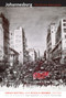 Johannesburg (The Elusive Metropolis) by Sarah Nuttall, Achille Mbembe, 9780822342847