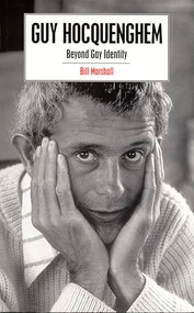 Guy Hocquenghem (Beyond Gay Identity) by Bill Marshall, 9780822319238