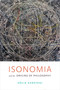 Isonomia and the Origins of Philosophy by Kojin Karatani, Joseph A. Murphy, 9780822369134
