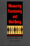 Measuring Functioning and Well-Being (The Medical Outcomes Study Approach) by Anita L. Stewart, John E. Ware, Jr., 9780822312123