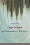 Liquidated (An Ethnography of Wall Street) by Karen Ho, 9780822345992