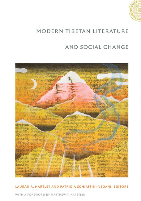 Modern Tibetan Literature and Social Change by Lauran R. Hartley, Patricia Schiaffini-Vedani, 9780822342779