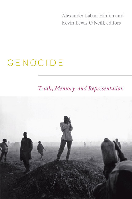 Genocide (Truth, Memory, and Representation) by Alexander Laban Hinton, Kevin Lewis O'Neill, 9780822344056
