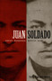 Juan Soldado (Rapist, Murderer, Martyr, Saint) by Paul J Vanderwood, 9780822334156