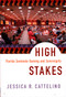 High Stakes (Florida Seminole Gaming and Sovereignty) by Jessica Cattelino, 9780822342274