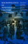 Macropolitics of Nineteenth-Century Literature (Nationalism, Exoticism, Imperialism) by Jonathan Arac, Harriet Ritvo, 9780822316121