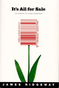 It's All for Sale (The Control of Global Resources) by James Ridgeway, 9780822333746