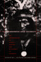 In Darkness and Secrecy (The Anthropology of Assault Sorcery and Witchcraft in Amazonia) by Neil L. Whitehead, Robin Wright, 9780822333456