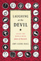 Laughing at the Devil (Seeing the World with Julian of Norwich) by Amy Laura Hall, 9781478000259