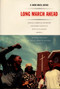 Long March Ahead (African American Churches and Public Policy in Post-Civil Rights America) by R.  Drew Smith, 9780822333586