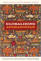 Globalizing Afghanistan (Terrorism, War, and the Rhetoric of Nation Building) by Zubeda Jalalzai, David Jefferess, 9780822350149