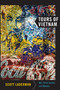 Tours of Vietnam (War, Travel Guides, and Memory) by Scott Laderman, 9780822344148
