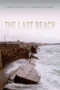 The Last Beach by Orrin H. Pilkey, J. Andrew G. Cooper, 9780822358091