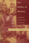 The Politics of Memory (Native Historical Interpretation in the Colombian Andes) by Joanne Rappaport, 9780822319726