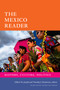 The Mexico Reader (History, Culture, Politics) by Gilbert M. Joseph, Timothy J. Henderson, 9781478018360