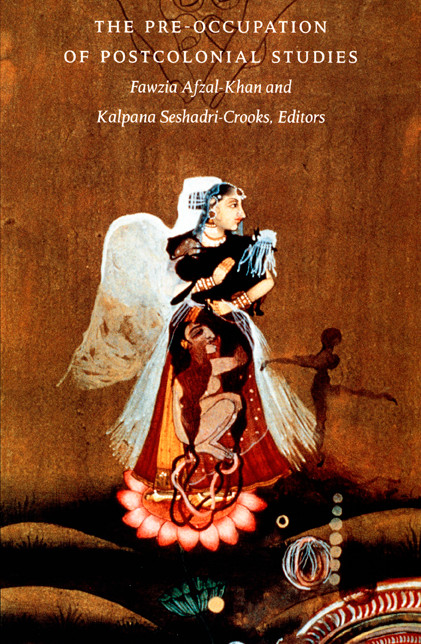 The Pre-occupation of Postcolonial Studies by Fawzia Afzal-Khan, Kalpana Seshadri-Crooks, 9780822325215