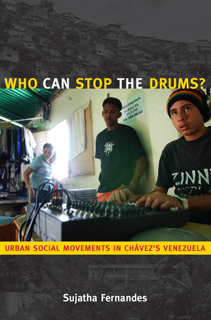 Who Can Stop the Drums? (Urban Social Movements in Chávez's Venezuela) by Sujatha Fernandes, 9780822346777