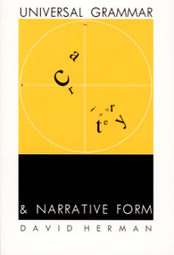 Universal Grammar and Narrative Form by David Herman, 9780822316688