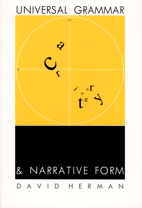 Universal Grammar and Narrative Form by David Herman, 9780822316688