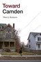 Toward Camden - 9781478014706 by Mercy Romero, 9781478014706