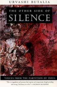 The Other Side of Silence (Voices from the Partition of India) by Urvashi Butalia, 9780822324942