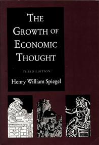 The Growth of Economic Thought, 3rd ed. by Henry W. Spiegel, 9780822309734