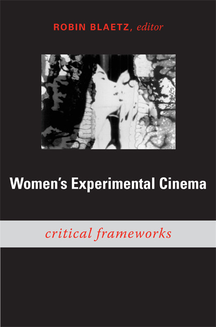 Women's Experimental Cinema (Critical Frameworks) by Robin Blaetz, 9780822340447