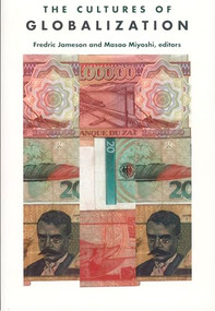 The Cultures of Globalization by Fredric Jameson, Masao Miyoshi, 9780822321699