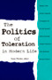 The Politics of Toleration in Modern Life by Susan Mendus, 9780822324980
