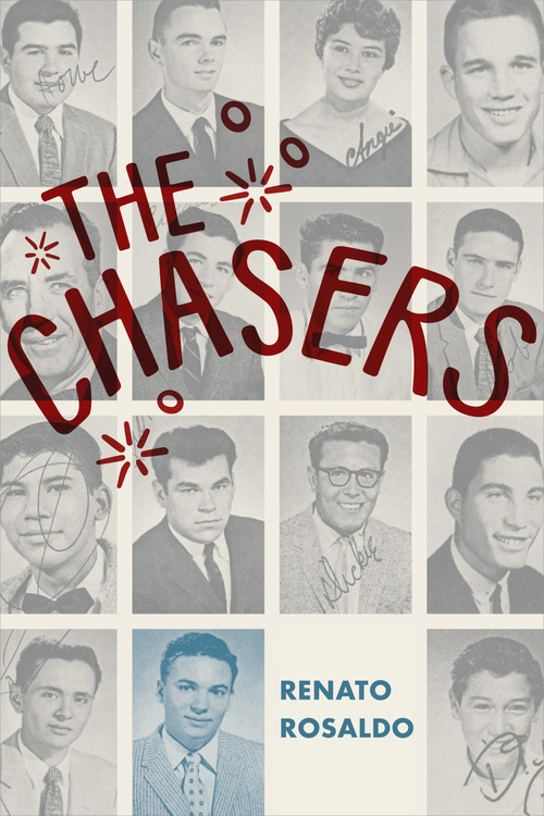 The Chasers by Renato Rosaldo, 9781478004776