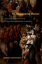 The Disappearing Mestizo (Configuring Difference in the Colonial New Kingdom of Granada) by Joanne Rappaport, 9780822356363