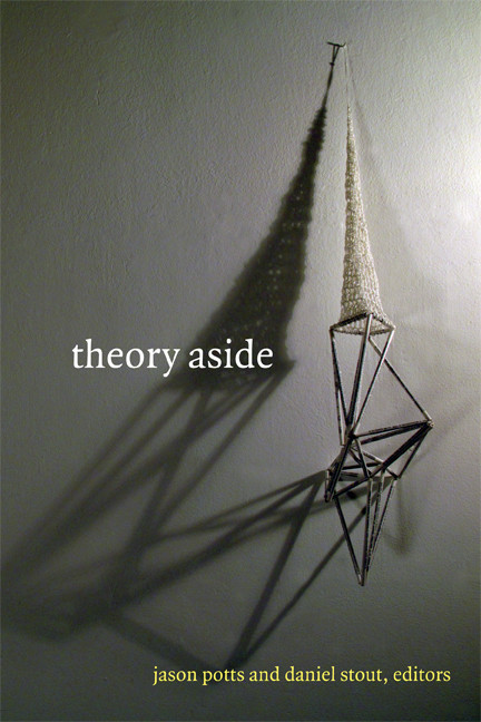 Theory Aside by Jason Potts, Daniel Stout, 9780822356813