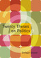 Twenty Theses on Politics by Enrique Dussel, Geo Maher, 9780822343288