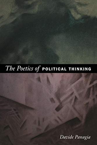 The Poetics of Political Thinking by Davide Panagia, 9780822337188