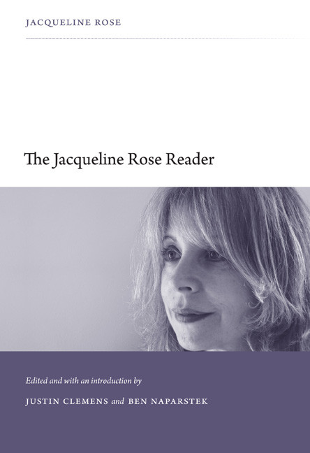 The Jacqueline Rose Reader by Jacqueline Rose, 9780822349785