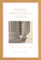 The Federal Appointments Process (A Constitutional and Historical Analysis) by Michael J. Gerhardt, 9780822331995