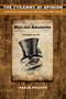 The Tyranny of Opinion (Honor in the Construction of the Mexican Public Sphere) by Pablo Piccato, 9780822346456
