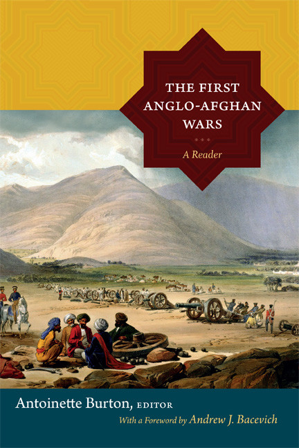 The First Anglo-Afghan Wars (A Reader) by Antoinette Burton, 9780822356622