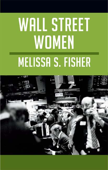Wall Street Women by Melissa S. Fisher, 9780822353454