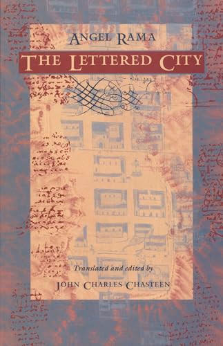 The Lettered City - 9780822317661 by Angel Rama, John Charles Chasteen, 9780822317661
