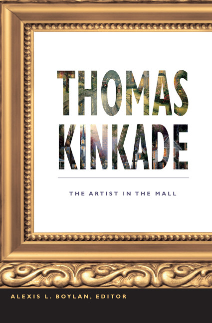 Thomas Kinkade (The Artist in the Mall) by Alexis L. Boylan, 9780822348528