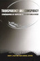 Transparency and Conspiracy (Ethnographies of Suspicion in the New World Order) by Harry G. West, Todd Sanders, 9780822330240