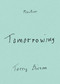 Tomorrowing by Terry Bisson, 9781478026457