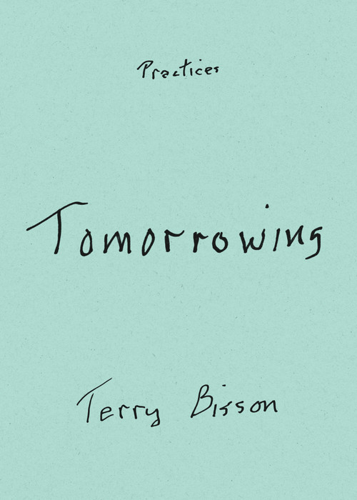 Tomorrowing - 9781478030683 by Terry Bisson, 9781478030683